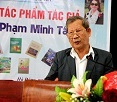 Chi hội Nhà văn HN- khu vực Hà Đông - Sơn Tây tổ chức gt tác phẩm của Phạm Minh Tân