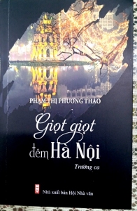 Ca trù Hà Nội hằng thương, hằng nhớ qua  GIỌT GIỌT ĐÊM HÀ NỘI của Phạm Thị Phương Thảo