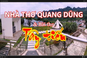 Nhà thơ QUANG DŨNG và bài thơ TÂY TIẾN