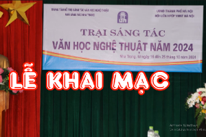 KHAI MẠC TRẠI SÁNG TÁC